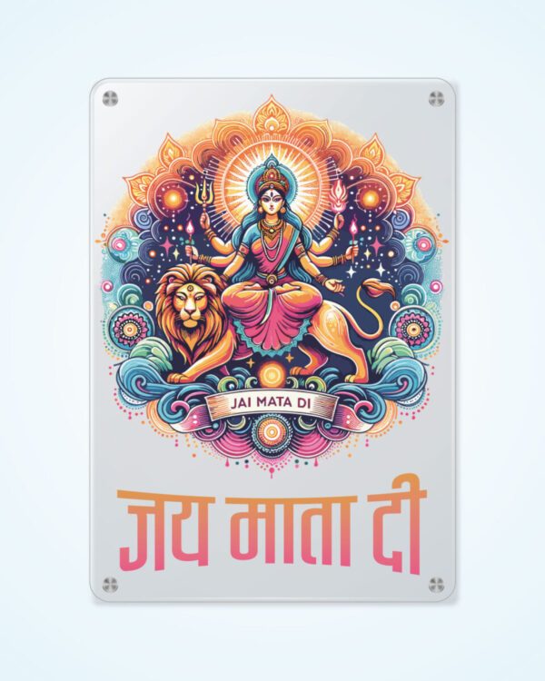 Jai Mata Di | Acrylic Print 8x12inches